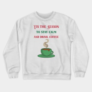 Tis the Season Crewneck Sweatshirt